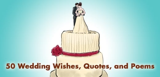 Wedding Wishes Quotes And Poems Holidappy