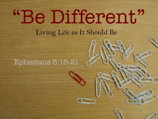 "Be different...."