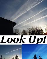  Keep your eyes on the sky!    What have we been sprayed with?