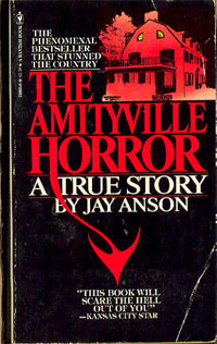 The Amityville Horror was written by Jay Anson.