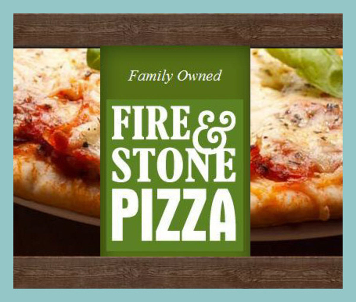 Fire and Stone Pizza