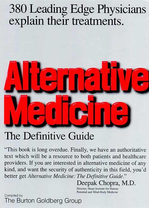 Alternative Medicine: The Definitive Guide featuring Dr. Swartwout's cutting edge work healing the eyes and vision.