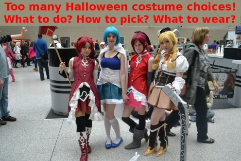What to do if you have too many Halloween costumes to choose from?
