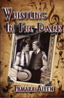 Book Review: Whistling in the Dark, by Tamara Allen