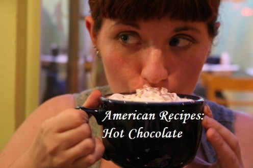 American Recipes: Hot Cocoa | Hot Chocolate