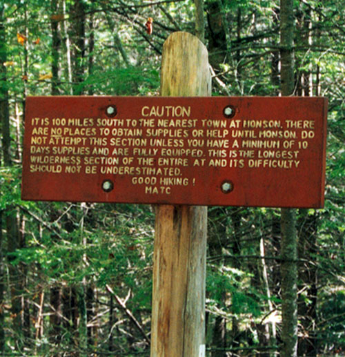 Signs like this are posted at either end of the 100-mile Wilderness. This one is the sign posted at the northern end.