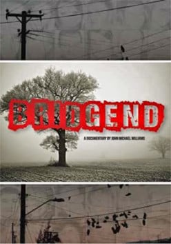 Bridgend a documentary, young people taking their lives.