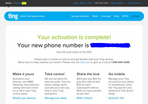 After you activate your phone, Ting gives you options to customize your account, offers you rewards for referrals, learn how to track your usage and control your spending, and more. After you activate your phone, Ting gives you options to customize your account, offers you rewards for referrals, learn how to track your usage and control your spending, and more.