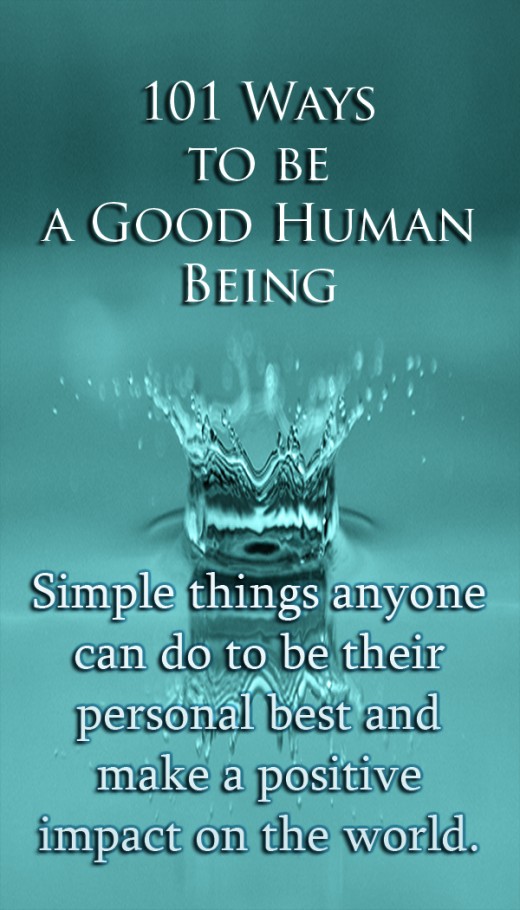 101 Ways To Be A Good Human Being RemedyGrove