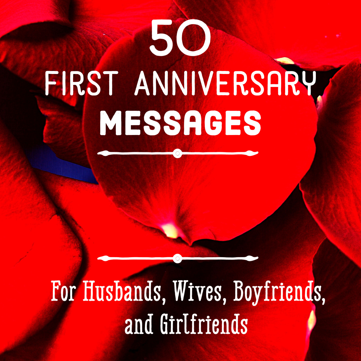 First Anniversary Quotes and Messages for Him and Her ...