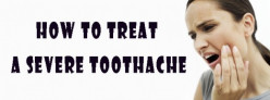 How to Treat a Severe Toothache