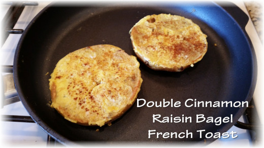 Double Cinnamon Raisin Bagel French Toast