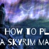 How to Play Best as a Mage in The Elder Scrolls V: Skyrim