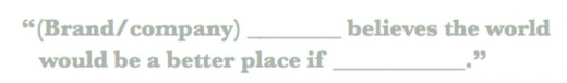 Fill in the blank and you have the big ideaL