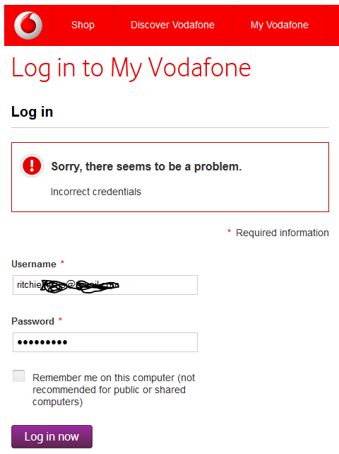 The message I repeatedly get after Vodafone delted my account for some unknown reason