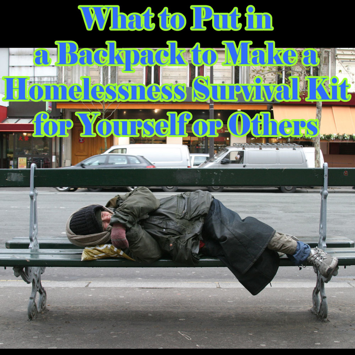 What to Buy if You are Homeless