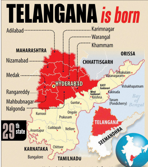 The 29th State of India ,Telengana is born out of Andhra Pradesh.Andhra Pradesh has been split into two parts Telengana and Seemandhra.The red colored north is Telengana.The south of Andhra is Seemandhra.