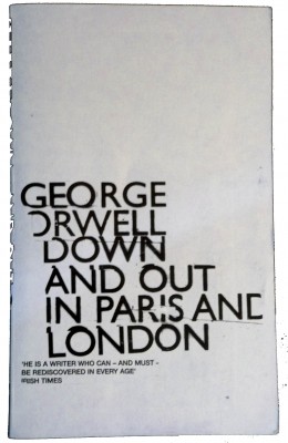 Down and out in paris and london essay