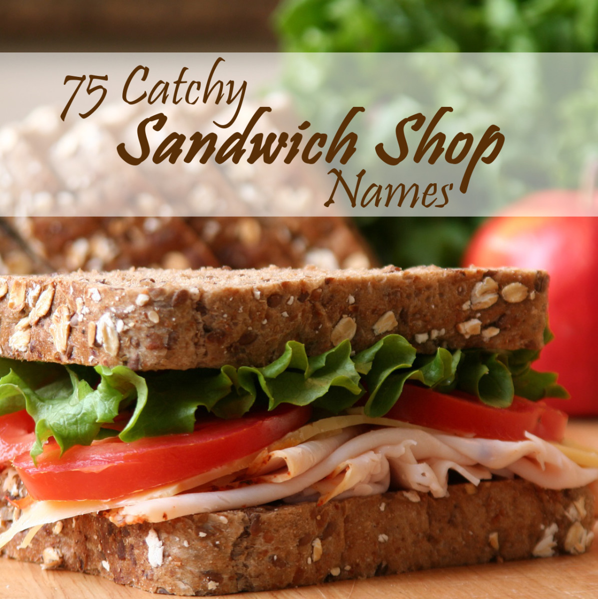 75 Catchy Sandwich Shop Names | ToughNickel