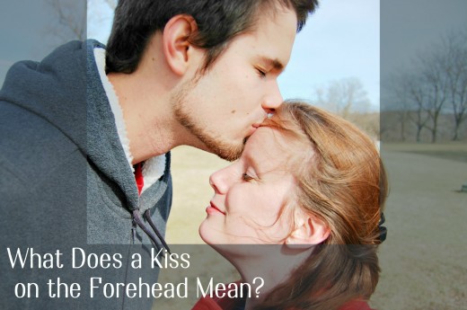 When kisses a your guy forehead what means it Readers ask: