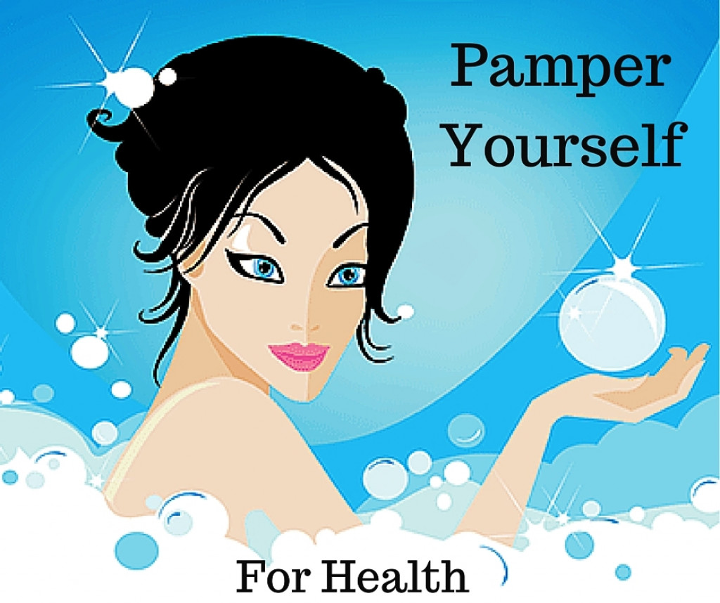 6 Ways To Pamper Yourself For Health Hubpages