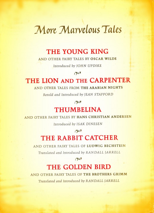 Here are some more Marvelous tales from the Macmillan Company in the early 1960s. Translated and introduced by Randall Jarrell, John Updike, Jean Stafford, and Isak Dinesen 