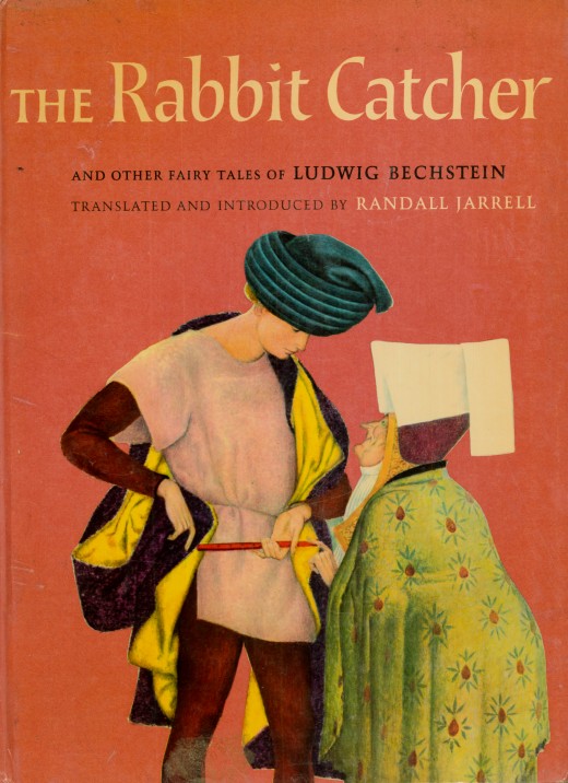 The Rabbit Catcher and Other Fairy Tales of Ludwig Bechstein translated and introduced by Randal Jarrell and illustrated by Ugo Fontana, Made by the Macmillan Company, New York and London. Printed in 1962