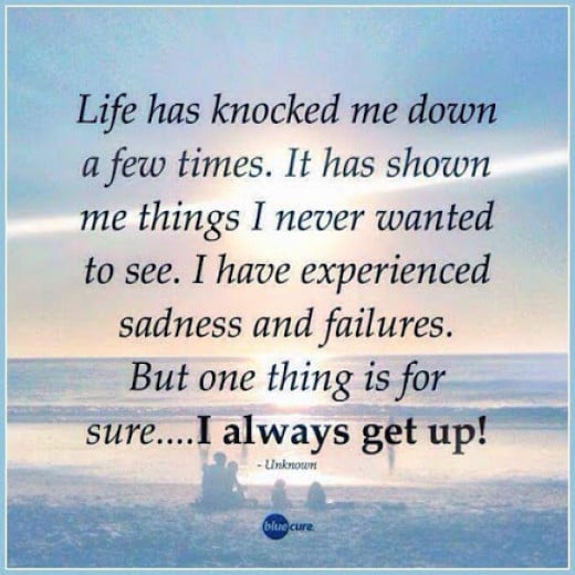 When Life Knocks You Down, You can Choose to Get Back Up! | HubPages