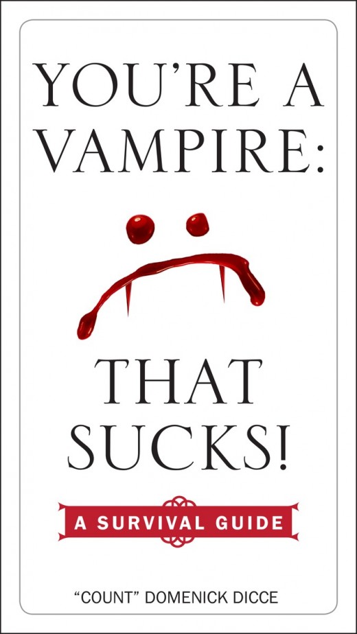 You're a Vampire: That Sucks! A Survival Guide Cover