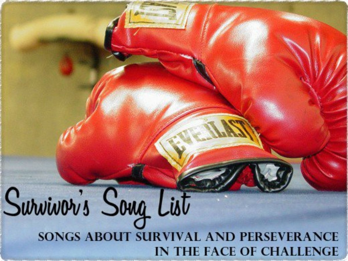 119 Songs About Survival And Perseverance In The Face Of Challenge