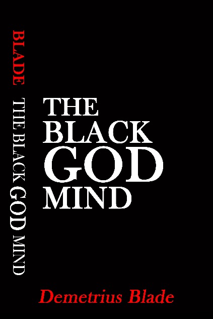 A new read. Come inside the Black God Mind