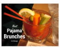 The Best Chicago Pajama Brunches To Nurse A New Year's Hangover