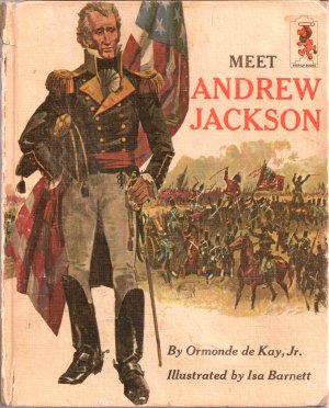 Meet Andrew Jackson (Step-up Books) by Ormonde De Kay