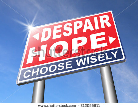 This characteristic of hope as a counter to despair signifies the power of free will – it is man’s choice to live in hope or to give up hope. 