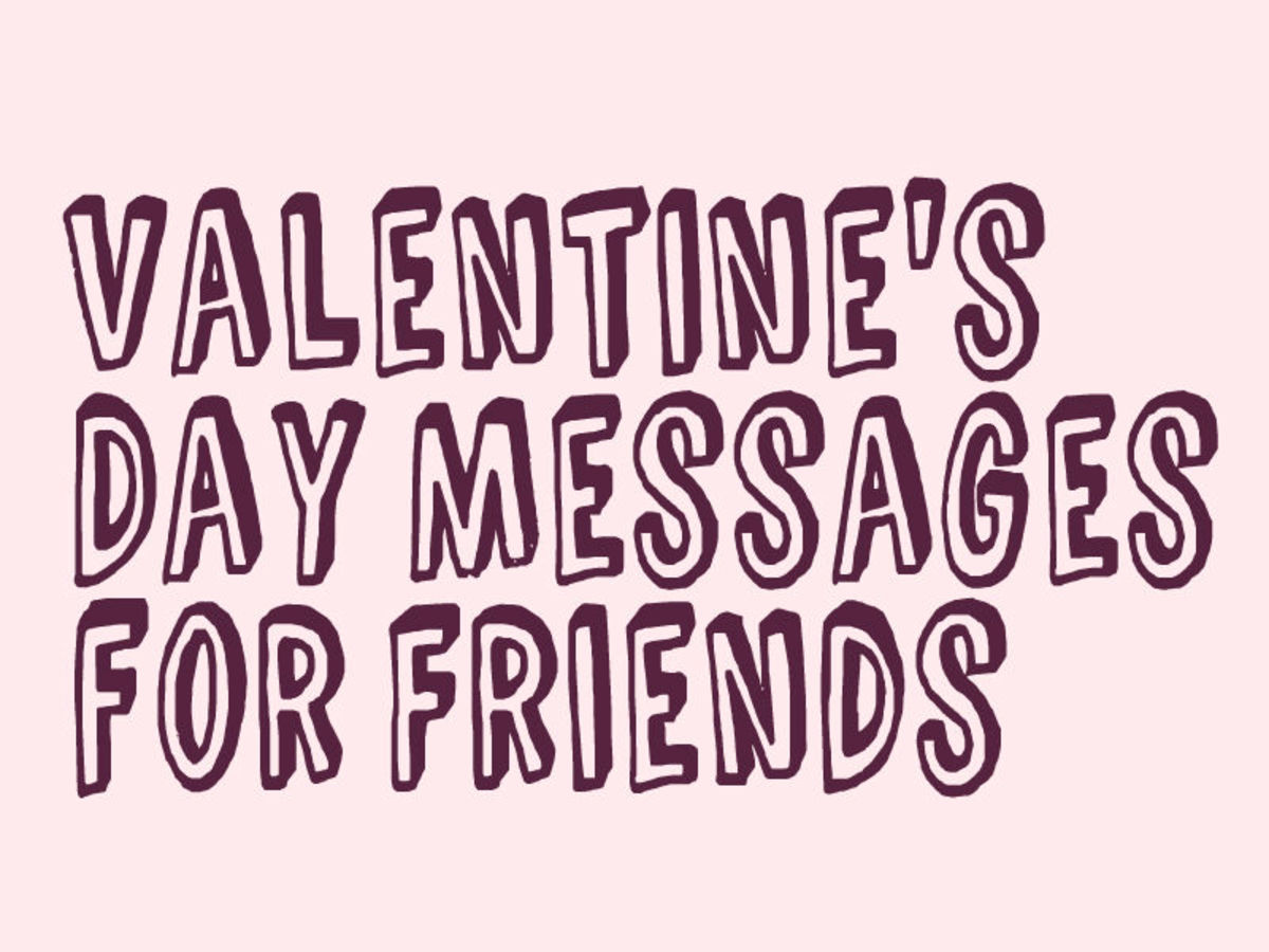 Valentine's Day Messages, Poems, and Quotes for Friends | Holidappy