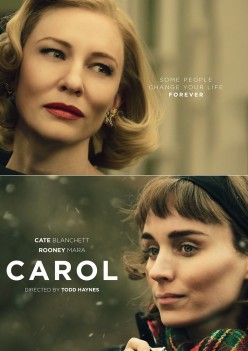 Carol - Tragic, Gorgeous, and Immersive