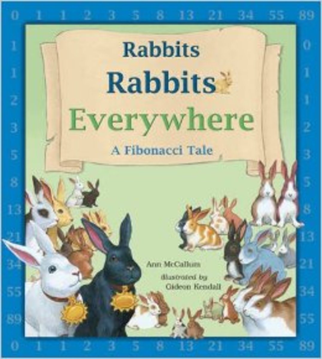 Rabbits Rabbits Everywhere: A Fibonacci Tale by Ann McCallum 