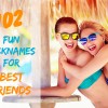 102 Fun Nicknames for Best Friends