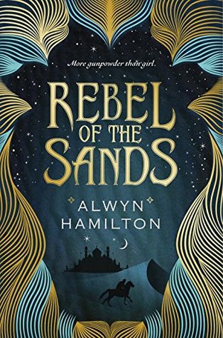 Rebel of the Sands by Alwyn Hamilton cover