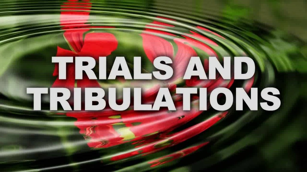 What is the Purpose of Suffering, Trials and Tribulations? (7/10/2016