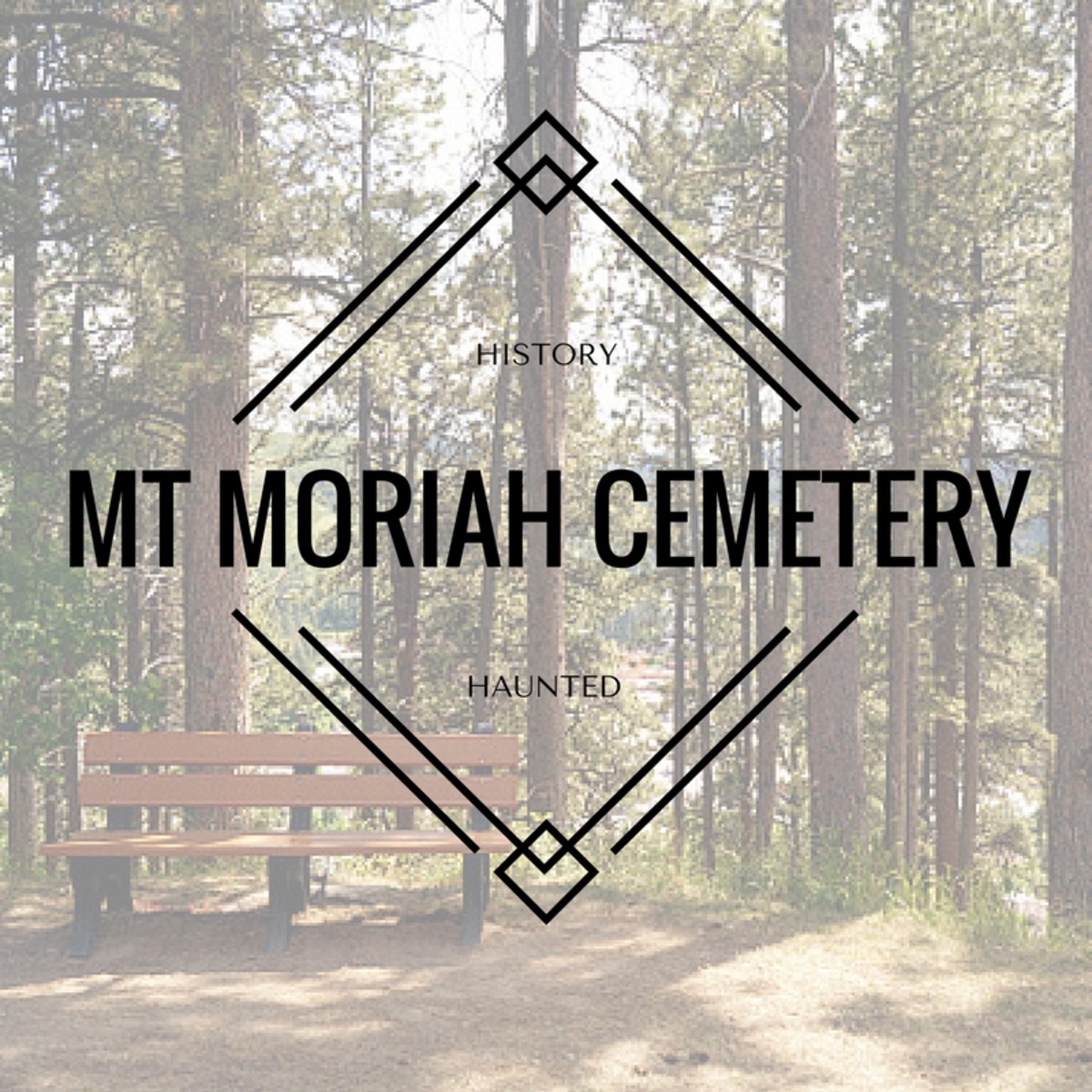 Mt. Moriah Cemetery and a Possible Haunting by Seth Bullock