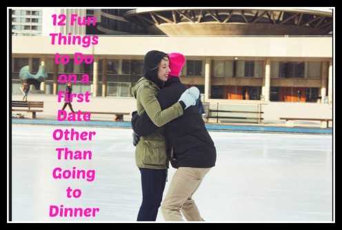 12 Fun Things to Do on a First Date Other Than Dinner 12 Fun Things to Do on a First Date Other Than Dinner