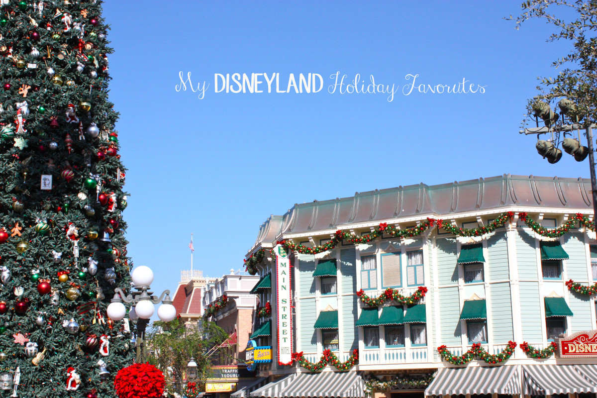 My Disneyland Holiday Favorites