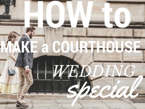 Ideas on How To Make Getting Married at the Courthouse Feel as Special as a Wedding Ideas on How To Make Getting Married at the Courthouse Feel as Special as a Wedding