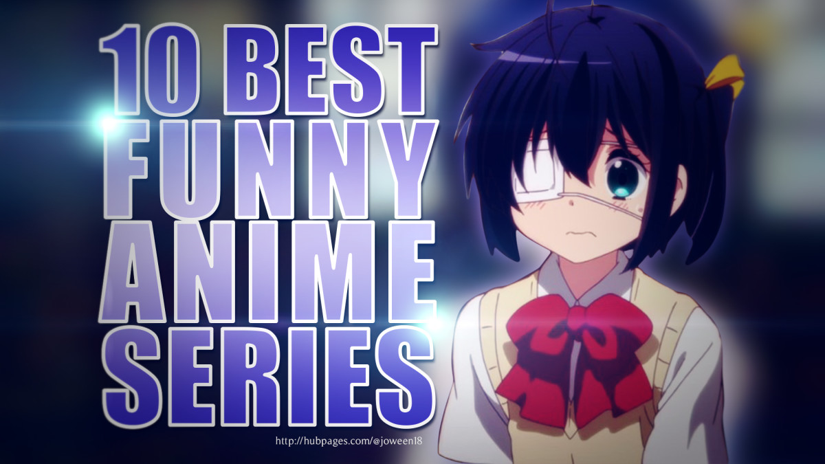10 Best Funny Anime Series