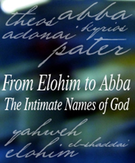 Even Abba is an Intimate Name Meaning Father!