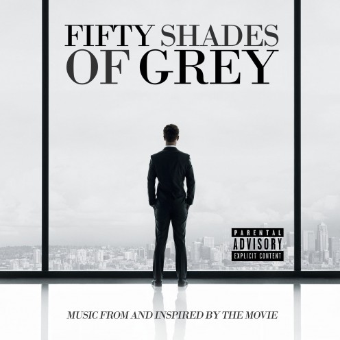 Fifty Shades of Grey Soundtrack: The Music Behind Fifty Shades Fifty Shades of Grey Soundtrack: The Music Behind Fifty Shades