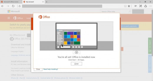 Click "Close" in the window that appears telling you that your install is all set.
