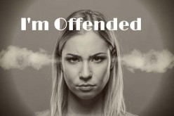 Why We Get Easily Offended