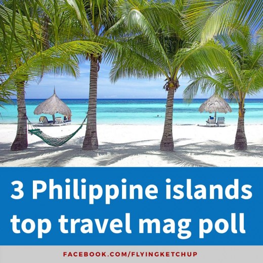 Boracay, Cebu and Palawan ranked as the three best island destinations in the world in a survey released by an international travel magazine.-Facebook. com/FlyingKetchup